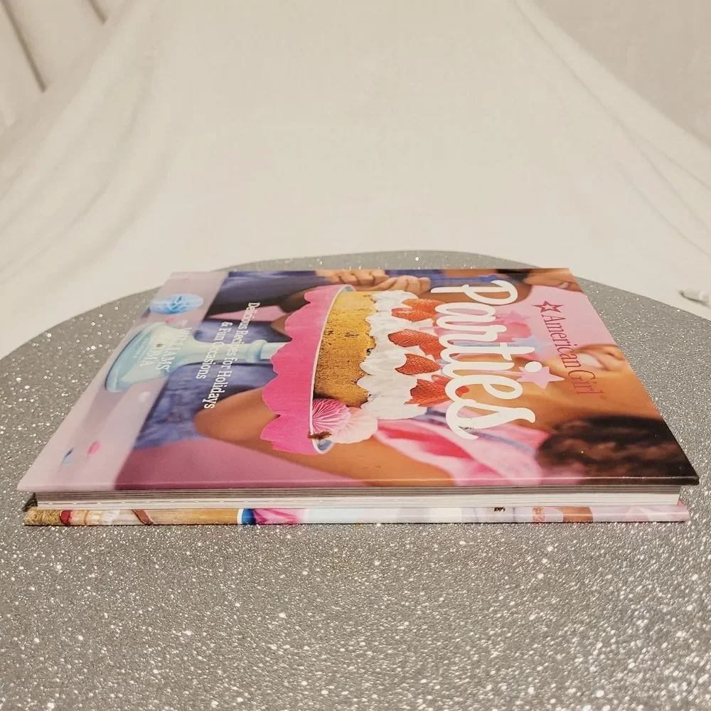 Williams Sonoma American Girl Parties Cookbook for Holidays and Fun Hardcover